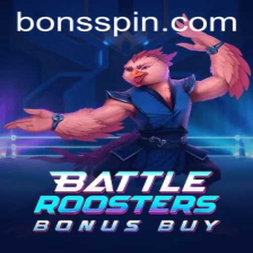 BattleRoostersBonusBuy: An Exciting Venture at Bons Casino