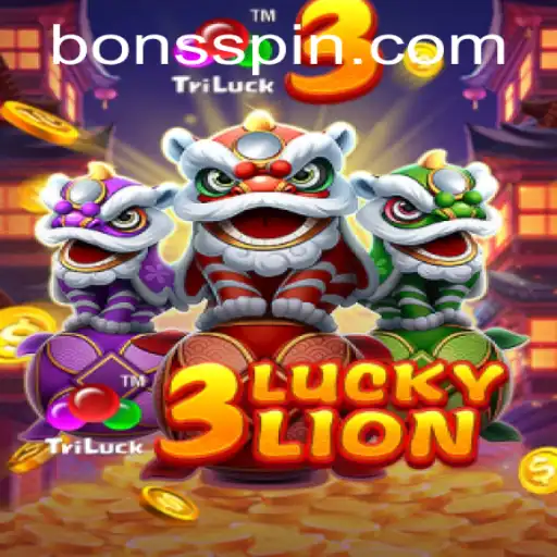 Discover the Thrills of 3LUCKYLION at Bons Casino