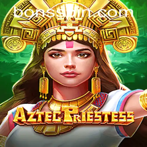 Explore the Mysteries of AztecPriestess at Bons Casino