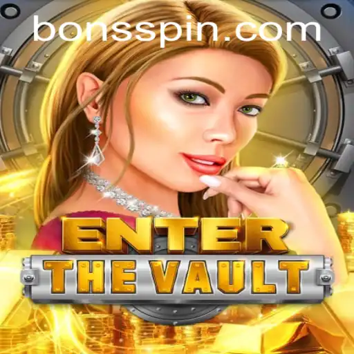 EntertheVault: Discovering the Thrills in Bons Casino