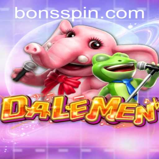 Delve into the World of DALEMEN at Bons Casino