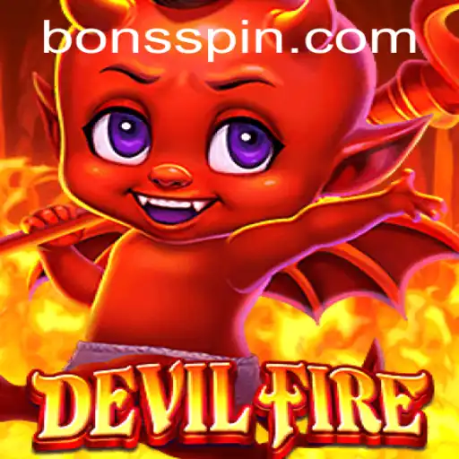 Exploring DevilFire: The Latest Sensation at Bons Casino
