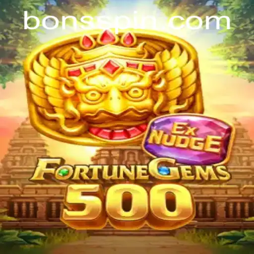 FortuneGems500: A Dazzling Journey at Bons Casino