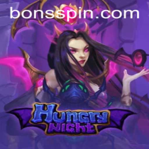 HungryNight: Dive into the Thrilling World of Bons Casino's Latest Game