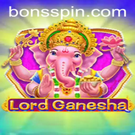 Discover the Exciting World of LordGanesha at Bons Casino