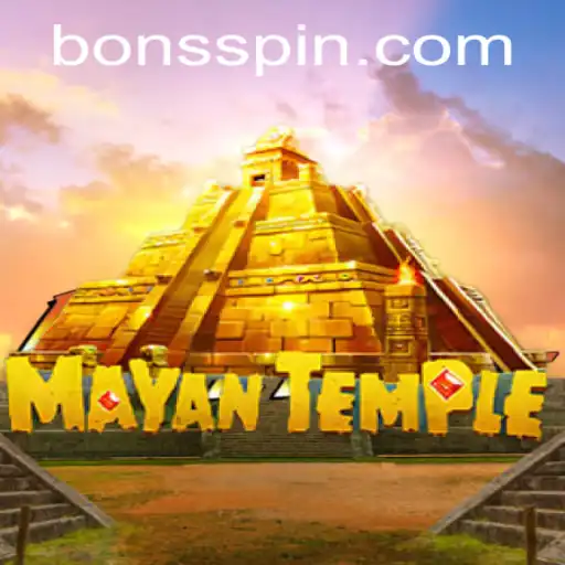 Explore the Thrills of MayanTemple at Bons Casino