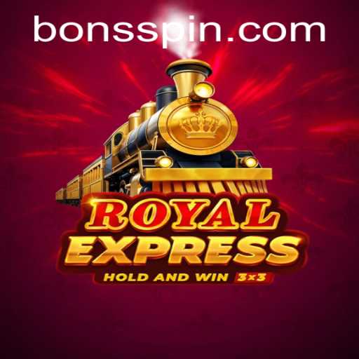 Exploring the Royalexpress Game at Bons Casino
