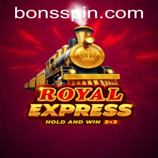 Exploring the Royalexpress Game at Bons Casino