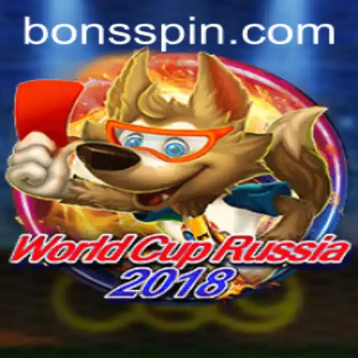 Exploring WorldCupRussia2018 and Its Connection to Bons Casino